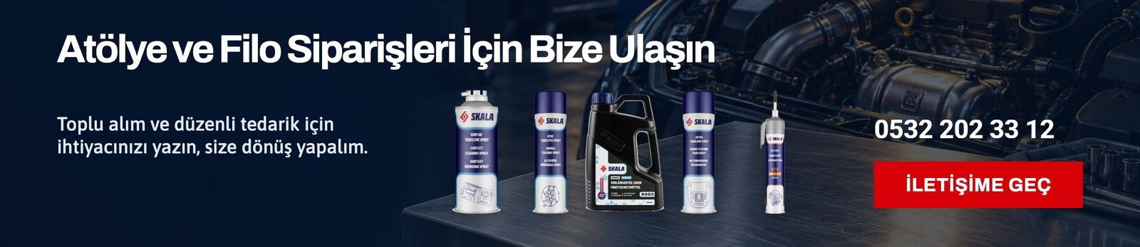 Atölye ve filo siparişleri için iletişim — 0532 202 33 12